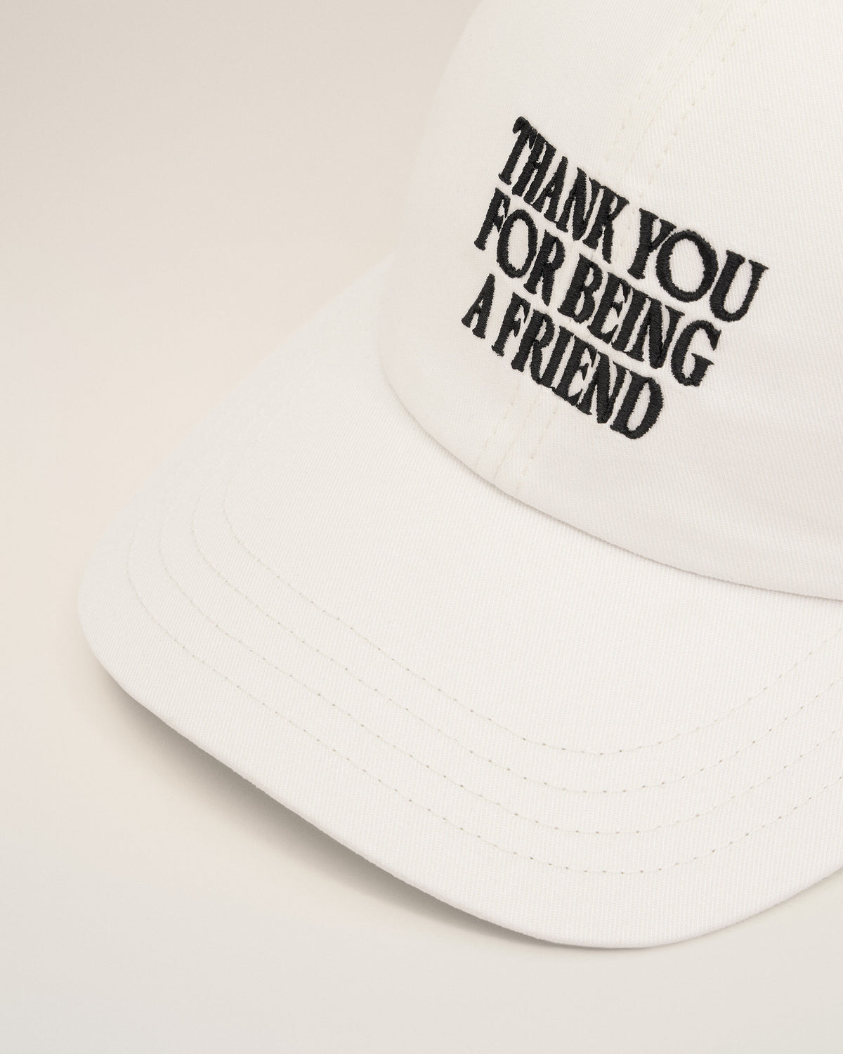 White Cotton Thank You For Being A Friend Embroidery Cap - 9